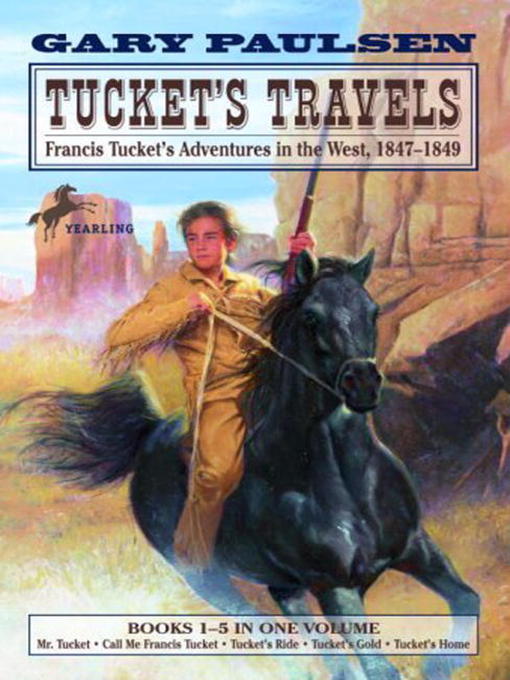 Title details for Tucket's Travels by Gary Paulsen - Available
